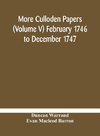 More Culloden papers (Volume V) February 1746 to December 1747