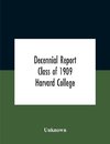 Decennial Report; Class Of 1909 Harvard College