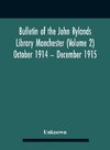 Bulletin Of The John Rylands Library Manchester (Volume 2) October 1914 - December 1915