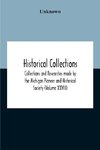 Historical Collections; Collections And Researches Made By The Michigan Pioneer And Historical Society (Volume Xxviii)