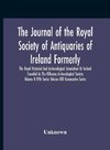 The Journal Of The Royal Society Of Antiquaries Of Ireland Formerly The Royal Historical And Archaeological Association Or Ireland Founded As The Kilkenny Archaeological Society Volume Ii Fifth Series Volume Xxii Consecutive Series