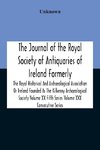 The Journal Of The Royal Society Of Antiquaries Of Ireland Formerly The Royal Historical And Archaeological Association Or Ireland Founded As The Kilkenny Archaeological Society Volume Xx Fifth Series Volume Xxx Consecutive Series