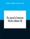 The Journal Of American Folk-Lore (Volume Iii)