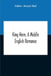 King Horn, A Middle English Romance