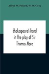 Shakespeare'S Hand In The Play Of Sir Thomas More