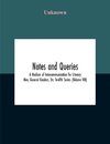 Notes And Queries; A Medium Of Intercommunication For Literary Men, General Readers, Etc. Twelfth Series- (Volume Viii)