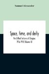 Space, Time, And Deity