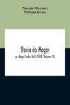 Storia Do Mogor; Or, Mogul India 1653-1708 (Volume III)