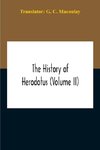 The History Of Herodotus (Volume II)