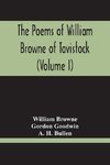 The Poems Of William Browne Of Tavistock (Volume I)