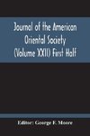 Journal Of The American Oriental Society (Volume Xxii) First Half