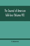 The Journal Of American Folk-Lore (Volume Vii)