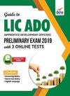 Guide to LIC ADO (Apprentice Development Officers) Preliminary Exam 2019 with 3 Online Tests