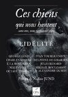 Ces chiens qui nous hantent : Fidèlité