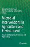 Microbial Interventions in Agriculture and Environment