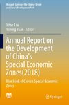 Annual Report on the Development of China's Special Economic Zones(2018)