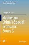 Studies on China's Special Economic Zones 3