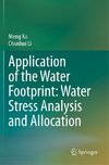 Application of the Water Footprint: Water Stress Analysis and Allocation