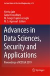 Advances in Data Sciences, Security and Applications