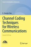 Channel Coding Techniques for Wireless Communications