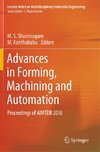 Advances in Forming, Machining and Automation