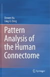 Pattern Analysis of the Human Connectome