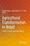 Agricultural Transformation in Nepal