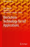 Blockchain Technology for IoT Applications