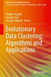 Evolutionary Data Clustering: Algorithms and Applications