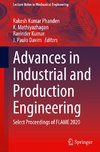 Advances in Industrial and Production Engineering