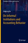 On Informal Institutions and Accounting Behavior