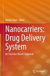 Nanocarriers: Drug Delivery System