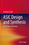 ASIC Design and Synthesis