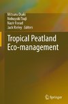 Tropical Peatland Eco-management