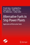 Alternative Fuels in Ship Power Plants