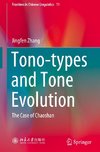 Tono-types and Tone Evolution