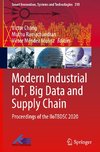 Modern Industrial IoT, Big Data and Supply Chain