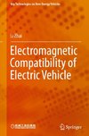 Electromagnetic Compatibility of Electric Vehicle