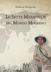 Le sette meraviglie del mondo moderno