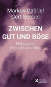 Zwischen Gut und Böse