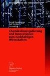 Chemikalienregulierung und Innovationen zum nachhaltigen Wirtschaften