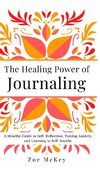 The Healing Power of Journaling