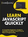 Learn JavaScript Quickly