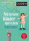 So lernen Kinder sprechen