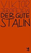 Der gute Stalin