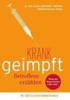 krank geimpft - Betroffene erzählen