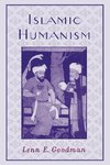 Goodman, L: Islamic Humanism