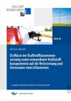 Einflüsse der Kraftstoffzusammensetzung sowie erneuerbarer Kraftstoffkomponenten auf die Verbrennung und Emissionen eines Ottomotors