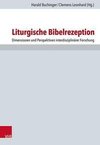 Liturgische Bibelrezeption