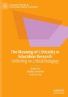 The Meaning of Criticality in Education Research